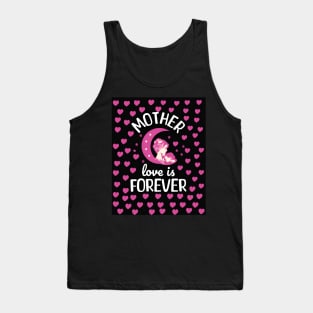 Mother Love is for Ever Hearts Mothers Day Tank Top